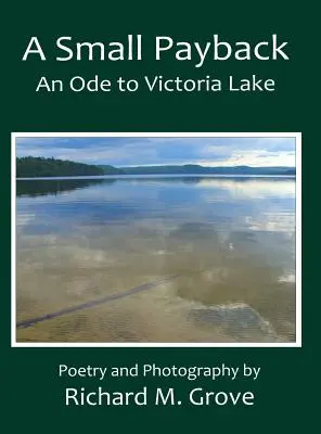 Une petite vengeance, une ode au lac Victoria - A Small Payback, An Ode to Victoria Lake