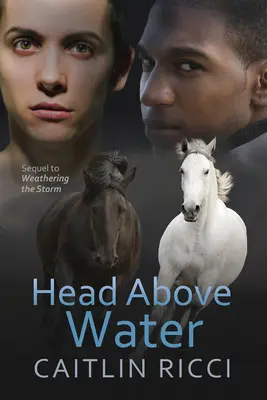 La tête hors de l'eau : Volume 2 - Head Above Water: Volume 2
