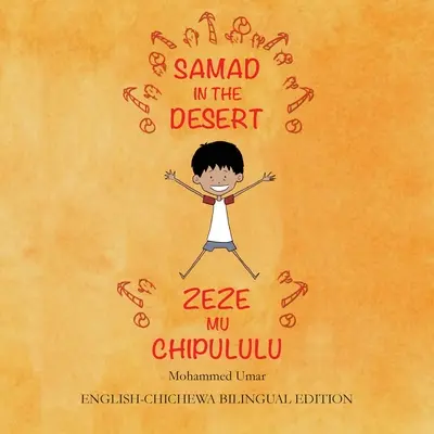 Samad dans le désert : Édition bilingue anglais-chichewa - Samad in the Desert: English-Chichewa Bilingual Edition