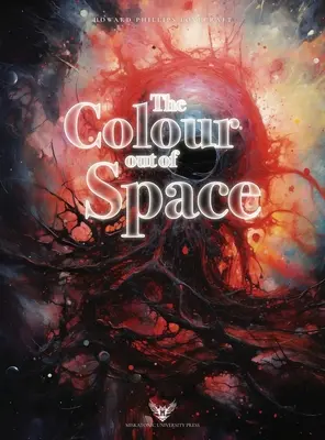 Lovecraft illustré : La couleur de l'espace - Lovecraft Illustrated: The Colour out of Space