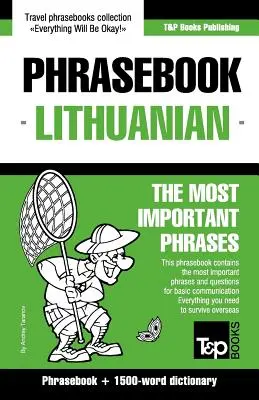 Recueil de phrases anglais-lituanien et dictionnaire de 1500 mots - English-Lithuanian phrasebook & 1500-word dictionary