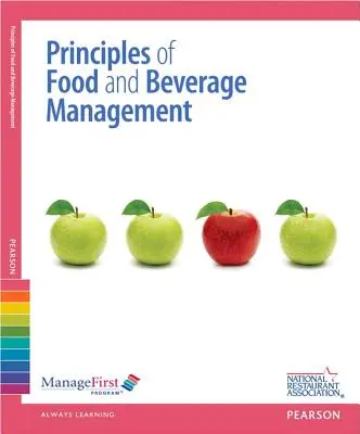 Managefirst : Principles of Food and Beverage Management (Principes de gestion des aliments et des boissons) avec feuille de réponse - Managefirst: Principles of Food and Beverage Management with Answer Sheet