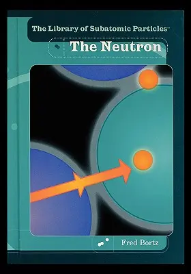 Le neutron - The Neutron