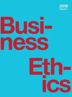 Éthique des affaires (couverture rigide, couleur) - Business Ethics (hardcover, full color)