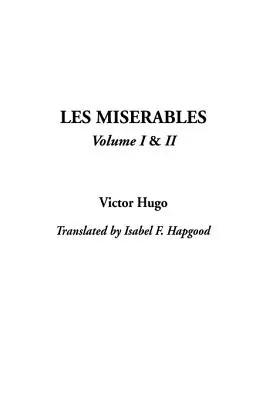 Les Miserables, V1 & V2