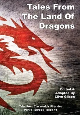 Contes du pays des dragons - Tales From The Land Of Dragons