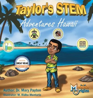 Les aventures STEM de Taylor : Hawaï - Taylor's STEM Adventures: Hawaii