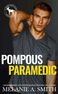 Paramédic pompeux - Pompous Paramedic