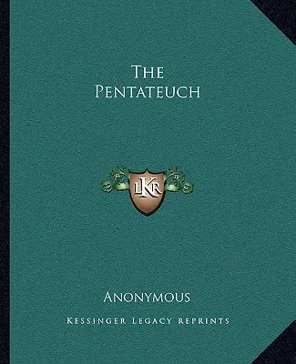Le Pentateuque - The Pentateuch