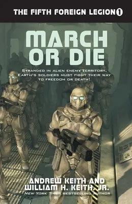 Marcher ou mourir - March or Die