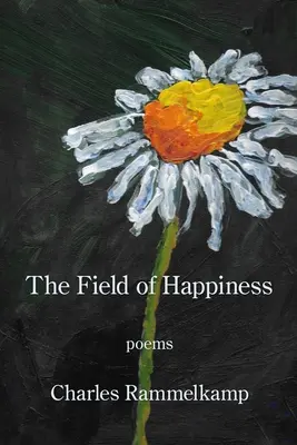 Le champ du bonheur - The Field of Happiness