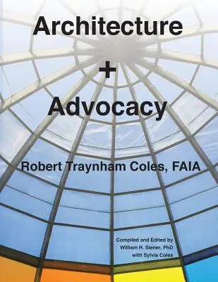 Architecture et défense des droits - Architecture + Advocacy