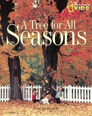 Un arbre pour toutes les saisons - Tree for All Seasons