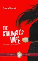 La femme du stalinien - The Stalinist's Wife