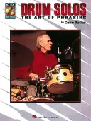 Solos de batterie : L'art du phrasé - Drum Solos: The Art of Phrasing