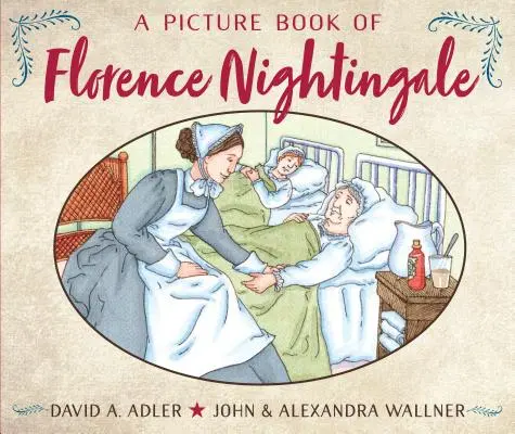 Un livre d'images de Florence Nightingale - A Picture Book of Florence Nightingale