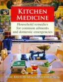 Médecine de la cuisine - Kitchen Medicine