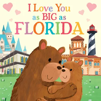 Je t'aime aussi fort que la Floride - I Love You as Big as Florida