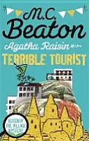 Agatha Raisin et le terrible touriste - Agatha Raisin and the Terrible Tourist