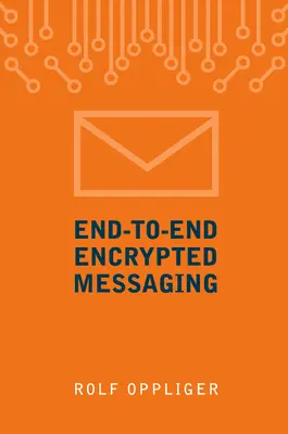 La messagerie E2ee sur Internet - E2ee Messaging on the Internet