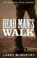 La marche de l'homme mort - Dead Man's Walk