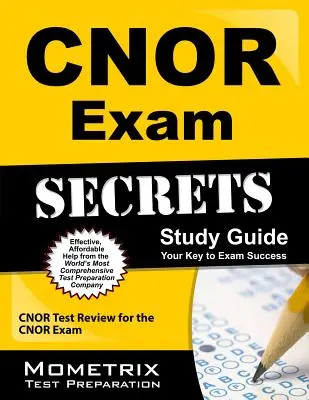 Guide d'étude des secrets de l'examen du Cnor - Cnor Exam Secrets Study Guide