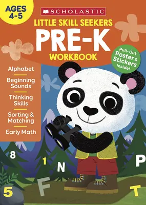 Petits Chercheurs de Compétences : Cahier d'exercices pour les enfants d'âge préscolaire - Little Skill Seekers: Pre-K Workbook