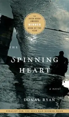 Le cœur qui tourne - The Spinning Heart