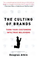 Le culte des marques - Culting Of Brands