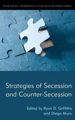 Stratégies de sécession et de contre-sécession - Strategies of Secession and Counter-Secession