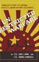 Unrestricted Warfare : Le plan directeur de la Chine pour détruire l'Amérique - Unrestricted Warfare: China's Master Plan to Destroy America