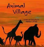 Le village des animaux - Animal Village