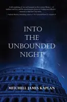 Dans la nuit sans limites - Into the Unbounded Night