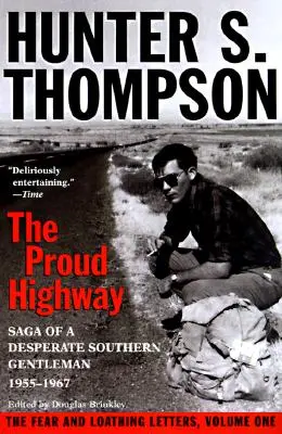 Proud Highway : Saga d'un gentleman sudiste désespéré, 1955-1967 - Proud Highway: Saga of a Desperate Southern Gentleman, 1955-1967