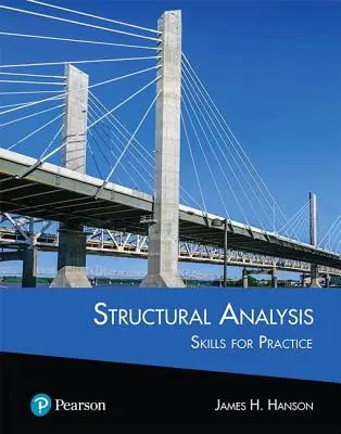 Analyse structurelle : Compétences pour la pratique - Structural Analysis: Skills for Practice