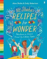 Les recettes merveilleuses de M. Shaha - Mr Shaha's Recipes for Wonder