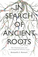 À la recherche de racines anciennes - In Search of Ancient Roots