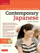 Manuel de japonais contemporain, volume 1 : un cours d'introduction à la langue [avec CD (audio)] - Contemporary Japanese Textbook, Volume 1: An Introductory Language Course [With CD (Audio)]