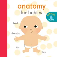 Anatomie pour les bébés - Anatomy for Babies