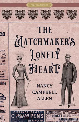 Le cœur solitaire de l'entremetteuse - The Matchmaker's Lonely Heart