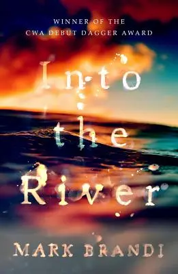 Dans la rivière - Into the River