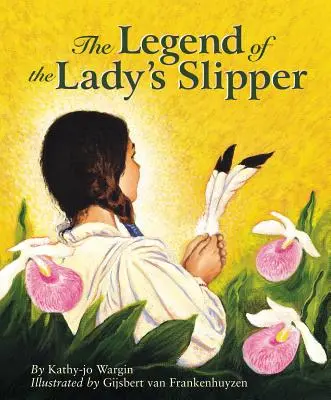 La légende de la pantoufle de la dame - The Legend of the Lady's Slipper