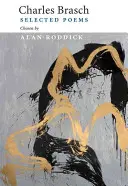 Charles Brasch : Poèmes choisis - Charles Brasch: Selected Poems