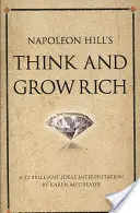 Pensez et devenez riche de Napoléon Hill - Napoleon Hill's Think and Grow Rich