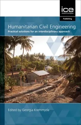 GÉNIE CIVIL HUMANITAIRE - HUMANITARIAN CIVIL ENGINEERING