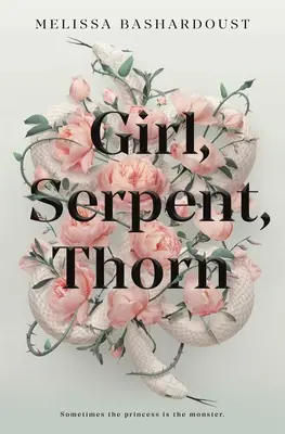 Fille, serpent, épine - Girl, Serpent, Thorn