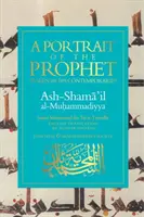 Un portrait du prophète : Vu par ses contemporains - A Portrait of the Prophet: As Seen by His Contemporaries