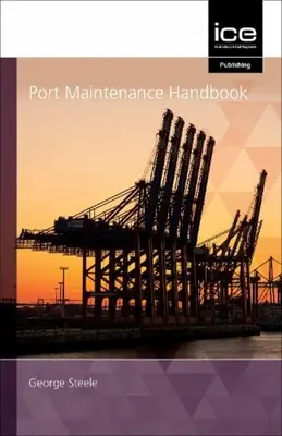 MANUEL DE MAINTENANCE PORTUAIRE - PORT MAINTENANCE HANDBOOK