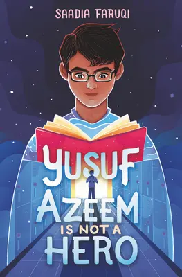 Yusuf Azeem n'est pas un héros - Yusuf Azeem Is Not a Hero