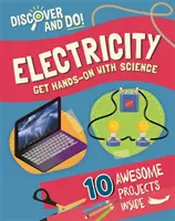 Découvrir et faire : L'électricité - Discover and Do: Electricity